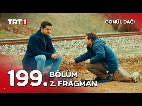 Gönül Dağı 199. Bölüm 2. Fragmanı                                                                                                                                                                                                                         