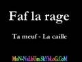 clip video Faf Larage Ta meuf (La caille)