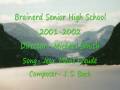 videos de Brainerd High School Choir 2001-2002 Jesu, Meine Freude