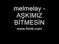 forumtr frmtr melmelay A?KIMIZ B?TMES?N