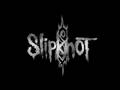 Slipknot-Psychosocial