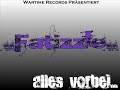Fatizzle - Alles vorbei