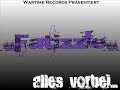 Fatizzle - Alles vorbei