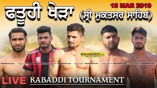 Fatuhi Khera (Sri Muktsar Sahib) Kabaddi Tournament 18 Mar 2019