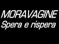 Moravagine-Spera e rispera