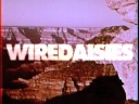 wire daisies, make everything change, out now on itunes, amazon, rhapsody, and all other major digital retailers. the uk's best kept secret is coming to america.

for more information please visit www.wiredaisies.com 

� 2008 emi / transistor project / mrv