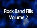 Rock Band Fills Volume 2 (6 songs!)