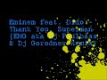 Eminem feat. Dido - Thank You, Superman (EMG aka Dj Paulbass & Dj Gorodnev Remix)