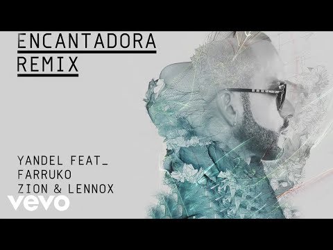 Encantadora (Remix) Yandel