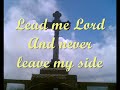 Lead Me Lord