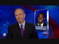Bill O’Reilly Names Kanye “The Ultimate Pinhead”
