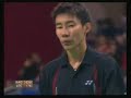 men's singles final between lee chong wei (malaysia) and bao chunlai (china) (part 4 of 4)

** french audio **
