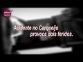 ver trabalho Acidente Em Carqueijo Provoca 2 Feridos