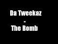 Da Tweekaz - Da Bomba (Original Mix) (Full Vinyl) Da Tweekaz - Da Bomba (Original Mix) (Full Vinyl)