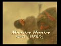 Monster Hunter 2(dos) 【MAD】 -Heroes-
