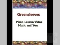Greensleeves, piano music and piano lesson