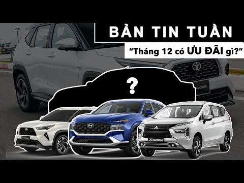 Không thể bỏ qua - Loạt xe giảm giá siêu mạnh tháng 12/2023 |XEHAY.VN|