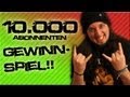 10.000 Abonnenten GEWINNSPIEL