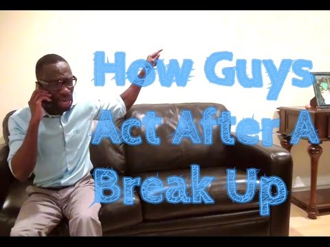 how to react when your boyfriend breaks up with you
