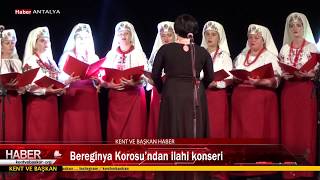Bereginya Korosu’ndan ilahi konseri