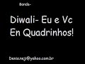 Diwali Eu e Voc� En Quadrinhos