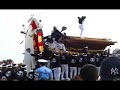 ????????????????Kishiwada Danjiri Festival 2008. ????????????????Kishiwada Danjiri Festival 2008.