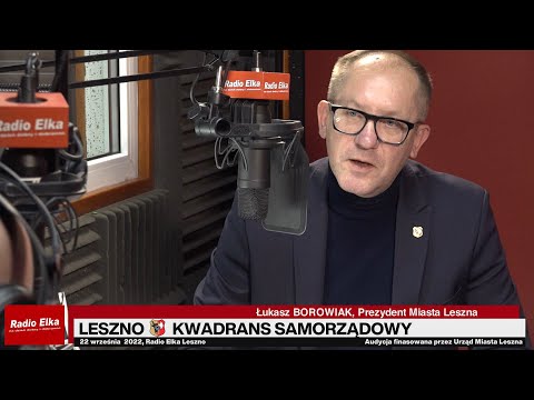 Leszno Kwadrans Samorządowy - Prezydent Miasta Leszna... :: Gość: Łukasz Borowiak, Prezydent Miasta LesznaRozmawia: Jarek AdamekLink do artykułu: https://elka.pl/content/view/111506/653/