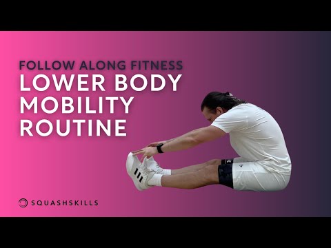 Squash Coaching: 6-Minute Follow-Along Lower Body Mobility Routine