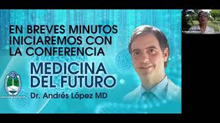 Conferencia Medicina del futuro