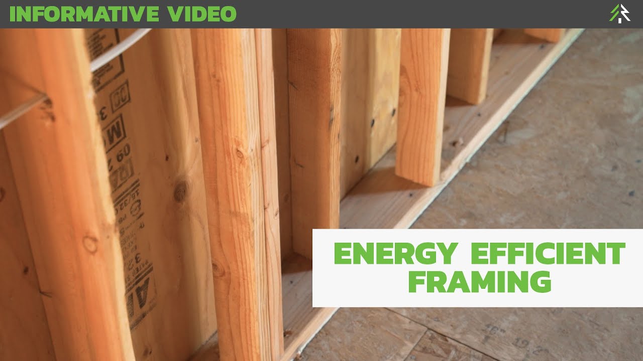 Energy Efficient Framing Website