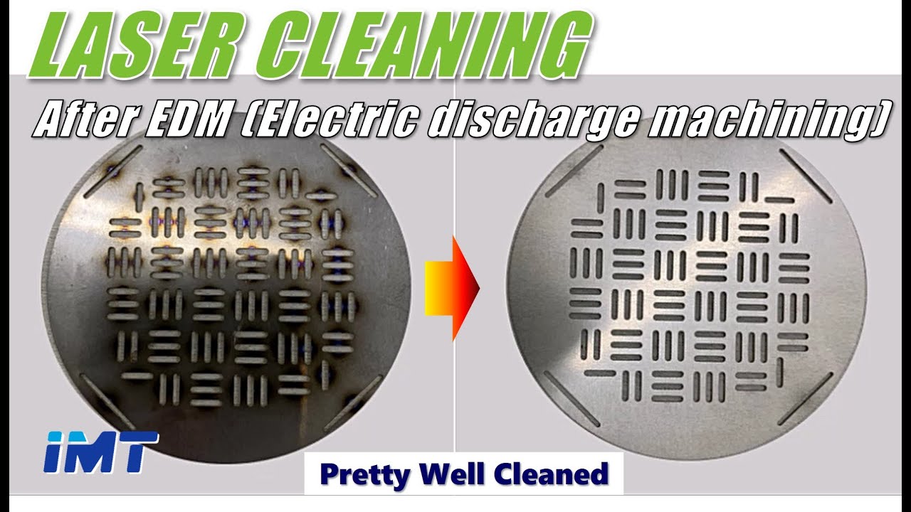 65. Laser cleaning after EDM(Electric discharge machining) (방전가공 후 레이저 클리닝)