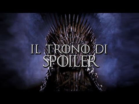 IL TRONO DI SPOILER