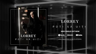 Lorrey - Poti sa uiti