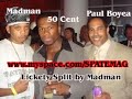 50 cent and Paul Boyea of G-Unit Clothing with MadMan