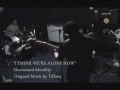 I Think We're Alone Now (rehearsal 2) - Downward Morality