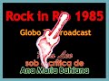 Ana Maria Bahiana - Show de Rita Lee - Rock in Rio 1985