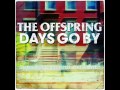 Days Go By Italiano
