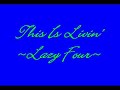 This Is Livin-L4