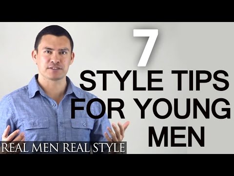 7 Timeless Fashion Tips For Young Men - Classic Style Advice For Any Man - How To Dress Better