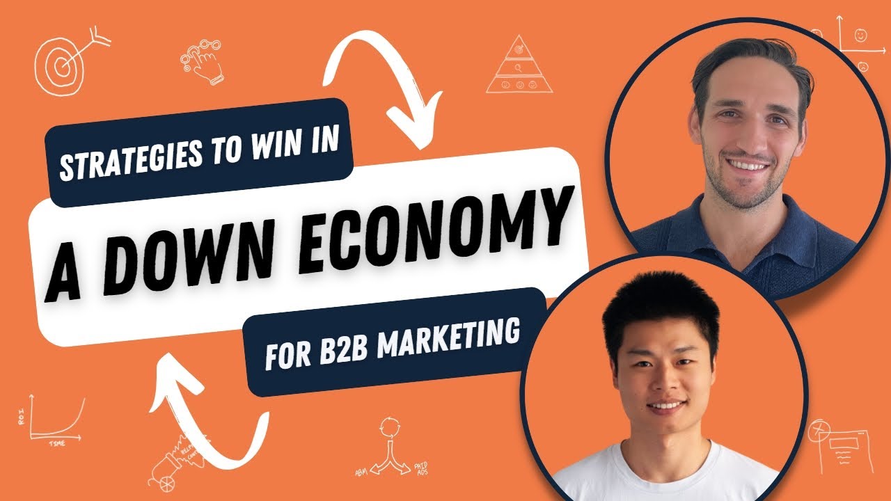 B2B Marketing in a Down Economy: Proven Strategies for Success - Demand Generation