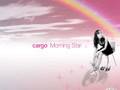 cargo Can't Take My Eyes Off You