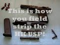 Stripping the H&K USP .40 S&W