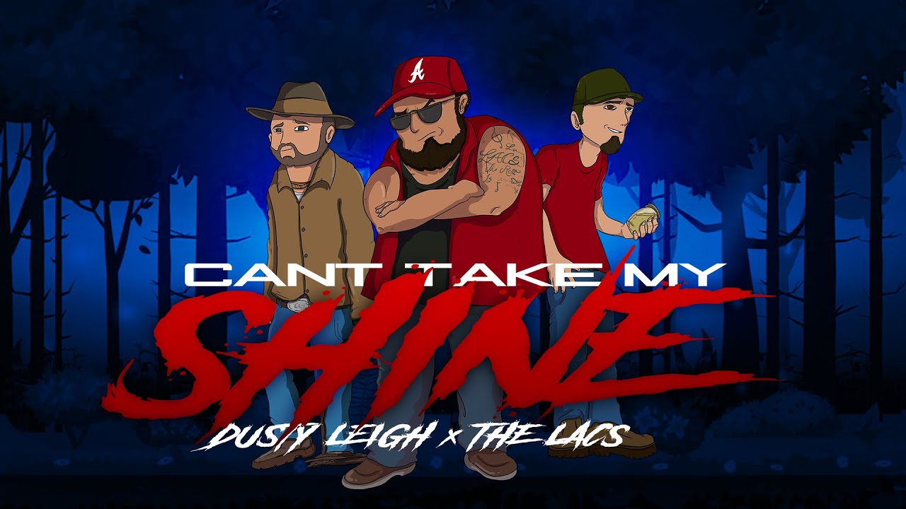 Dusty Leigh X The Lacs - Cant Take My Shine (Official Music Video)