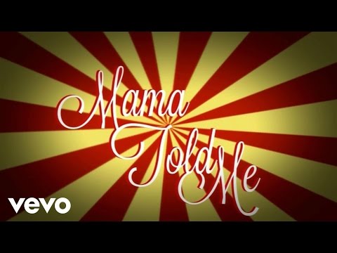 Mama Told Me - Lyric Video (Explicit)