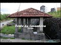 Caminho Português de Santiago 2007 - Os Monumentos Caminho Português de Santiago 2007 - Os Monumentos