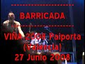 barricada   viña 2008 paiporta  valencia  27 junio 2008