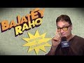 Media Ki Bajatey Raho I Vinay Pathak at the 'Bajatey Rajo' Trailer Launch