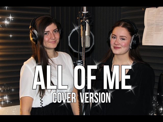 All of me - John Legend (cover version video) Классная песня!