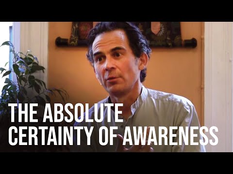 Rupert Spira Video: Awareness Does Not Need an Object to Be Aware Of