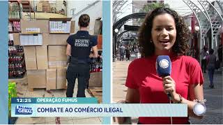 Operação Fumus: combate ao comércio ilegal